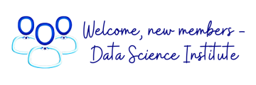 Welcome new members data science Institute